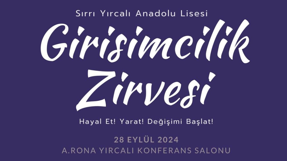 GİRİŞİMCİLİK ZİRVESİ